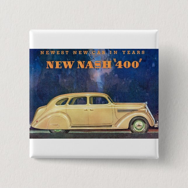 New Nash "400" 2 Inch Square Button (Front)