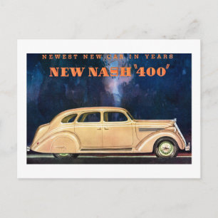 New Nash 400 - Newest New Car in Years - Vintage Postcard
