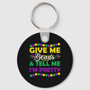 New Orleans Beads Mardi Gras Party Apparel Funny W Keychain