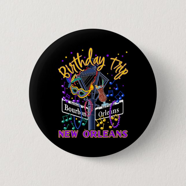 New Orleans Birthday Trip French Quarter Girls Tri 2 Inch Round Button (Front)