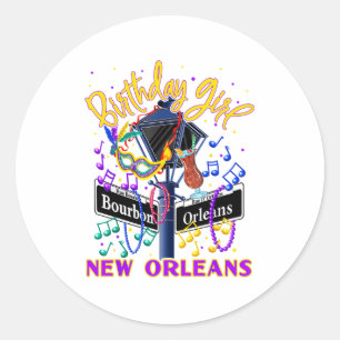New Orleans Girls' Birthday French Quarter Girls T Classic Round Sticker