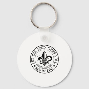 New Orleans Let The Good Times Roll Fleur De Lis S Keychain