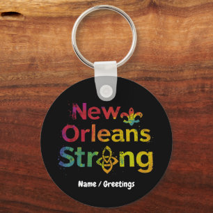 New Orleans Strong 2025 Inspiring NOLA Pride  Keychain