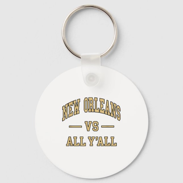 New Orleans Vs All Y'all - Throwback Design - Clic Keychain (Front)