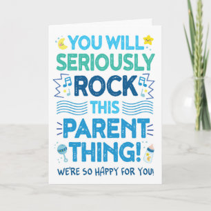 New Parent,  You'll Rock This Parent Thing! Card