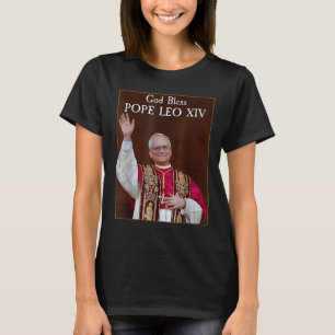 New Pope 2025 God Bless Pope Leo Xiv T-Shirt