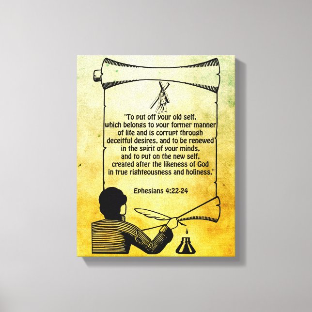 New self change Ephesians 4:22-24 Bible Quotes  Canvas Print (Front)