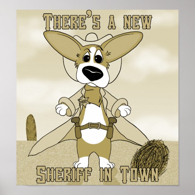 New Sheriff in Town Corgi Poster (Front)