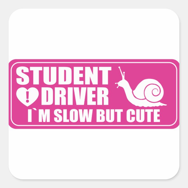 New Student Driver Warning Sign Pink Square Sticker (Front)