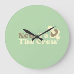 New to the crew large clock