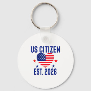 New Us Citizen Est 2026 American Immigrant Citizen Keychain