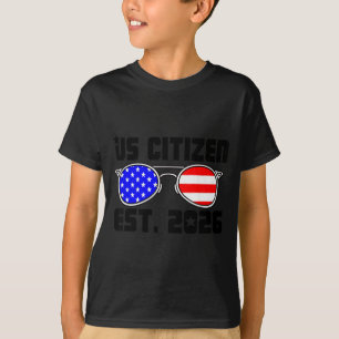 New Us Citizen Est 2026 American Immigrant Citizen T-Shirt