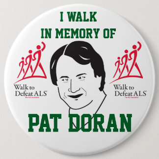 *NEW* Walk to Defeat ALS 6" BUTTON 2017