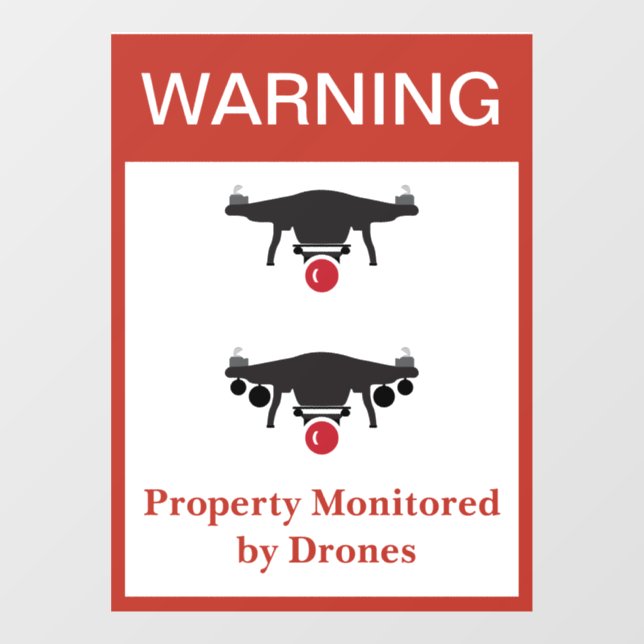 NEW! Warning: Property Monitored by Drones  Window Cling (Sheet)