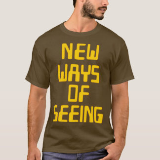 New Ways of Seeing Retro John Berger Design T-Shirt