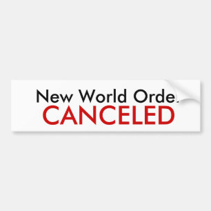 New World Order, CANCELED Bumper Sticker