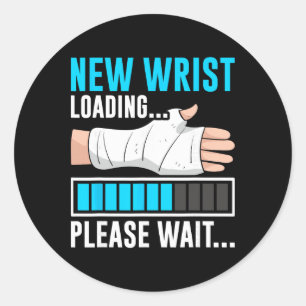 New Wrist Loading... Please Wait... Broken Arm Cas Classic Round Sticker