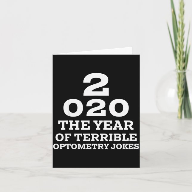 New Year 2020 And Bad Optometry Jokes Eye Chart  Card (Front)