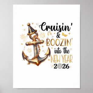 New Year 2026 Boozin' Cruisin' Outfit 2 Poster