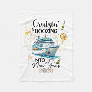 New Year 2026 Boozin' Cruisin' Outfit Fleece Blanket