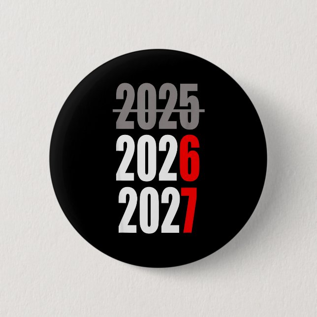 New Year 2026 Funny 67 New Year's Eve Party  2 Inch Round Button (Front)