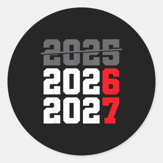 New Year 2026 Shirts 67 Six Seven Meme Gen Alpha S Classic Round Sticker (Front)