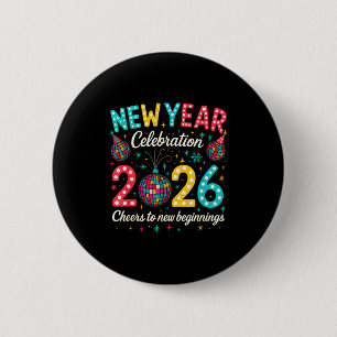 New Year Celebration 2026 Disco Ball Matching Wint 2 Inch Round Button