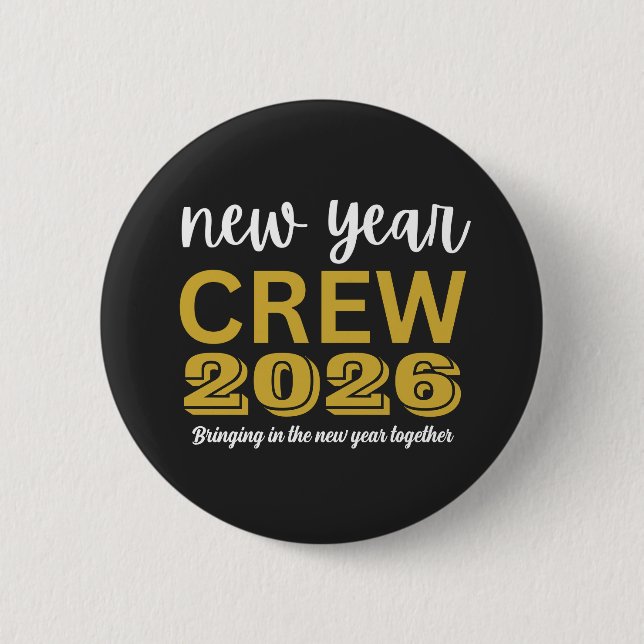 New Year Crew 2026 2 Inch Round Button (Front)