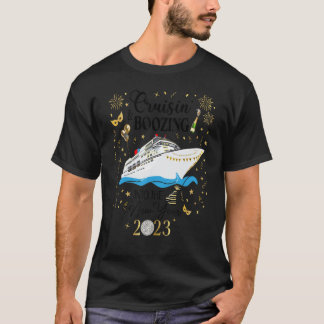 New Year Cruise 2023 NYE Party Boozing Cruisin T-Shirt
