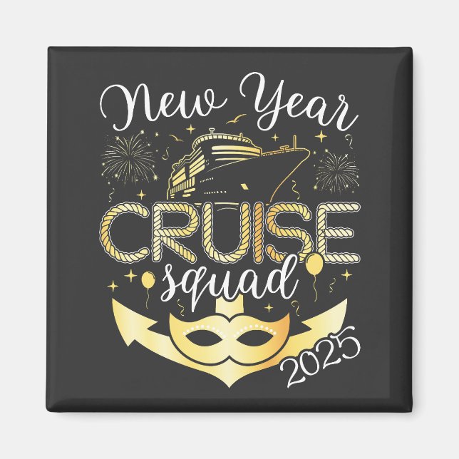 New Year Cruise Squad 2025 Square Magnet (Front)