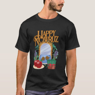 New Year Happy Nowruz Persian Iranian Mubarak T-Shirt
