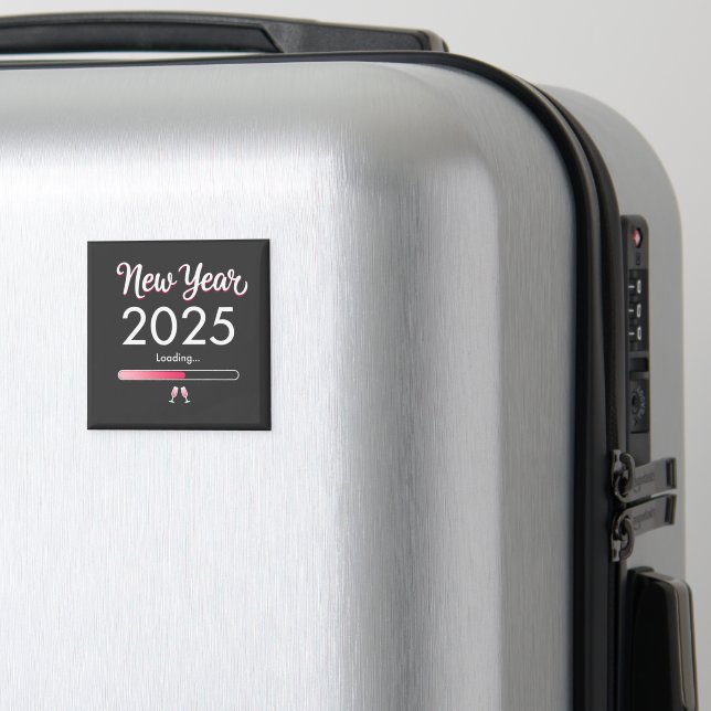 New Year Loading 2025 Happy New Year Xmas  Magnet (In Situ (Luggage))