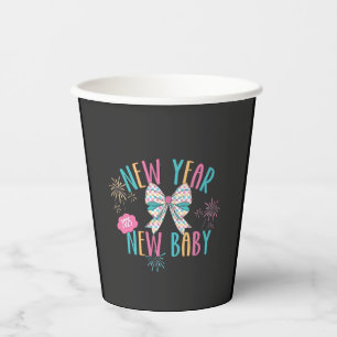 New Year New Baby Pregnancy Mom To Be  Paper Cups