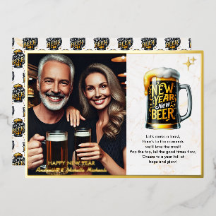 New Year New Beer Funny Photo Foil Holiday Card