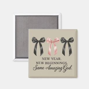 New Year New Beginnings Same Amazing God Religious Magnet