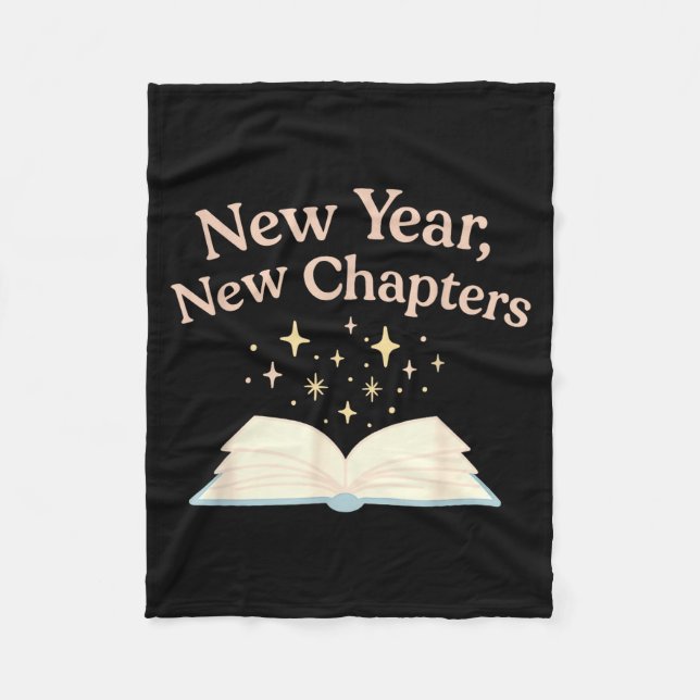 New Year New Chapters Cozy Reading For Book Lovers Fleece Blanket (Front)