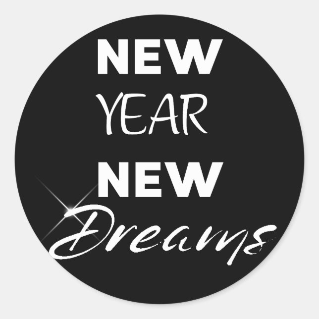 New Year New Dreams Classic Round Sticker (Front)