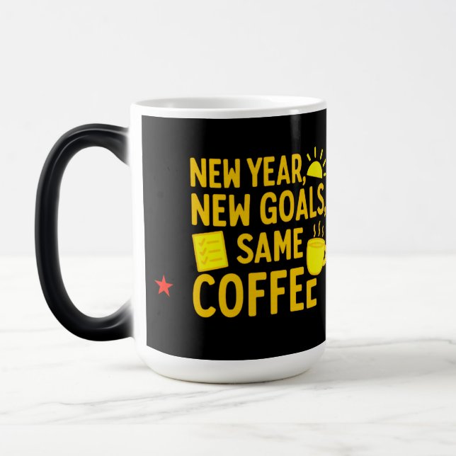New Year New Goals Same Coffee – Back to school  Magic Mug (Left)