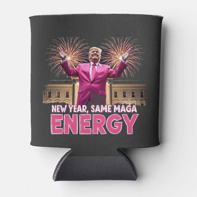 New Year New MAGA Energy Trump Inauguration Can Cooler (Front)