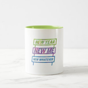 New Year, New Me, New Whatever Mug