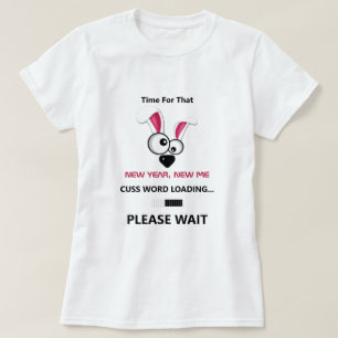 “New Year  New Me” Rabbit T-Shirt