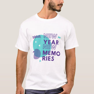 New Year, New Memories – Inspirational T-Shirt