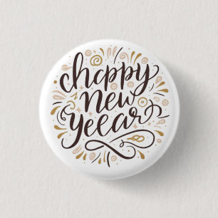 NEW YEAR New START , Happy New Years 1 Inch Round Button