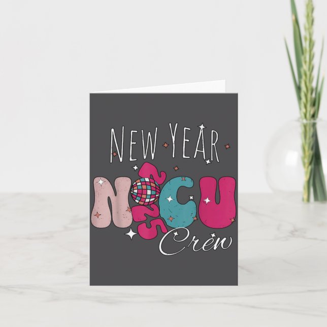 New Year Nicu Nurse Crew Celebration Uni-adults -  Card (Front)