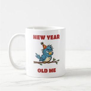 New Year, Old me Coffee Mug