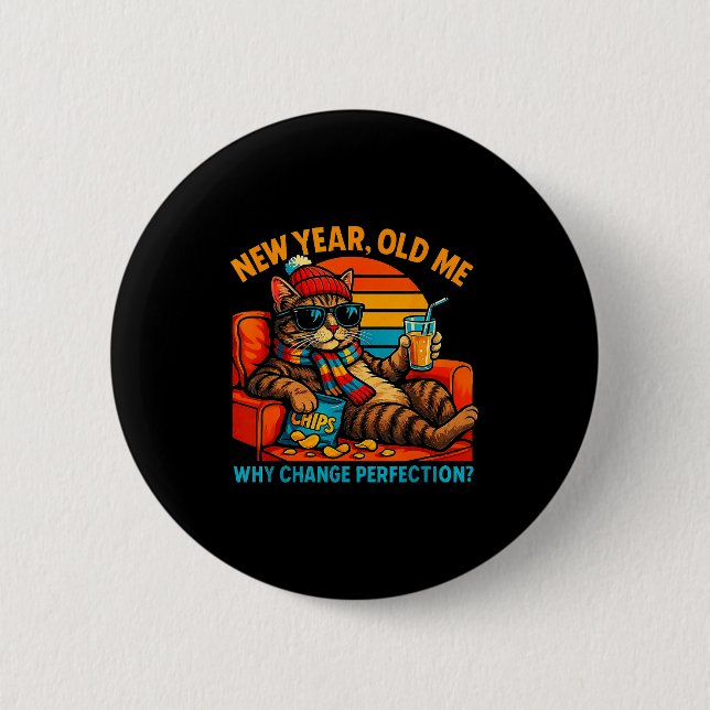 New Year Old Me Funny Cat Retro Lazy Meme Gift  2 Inch Round Button (Front)