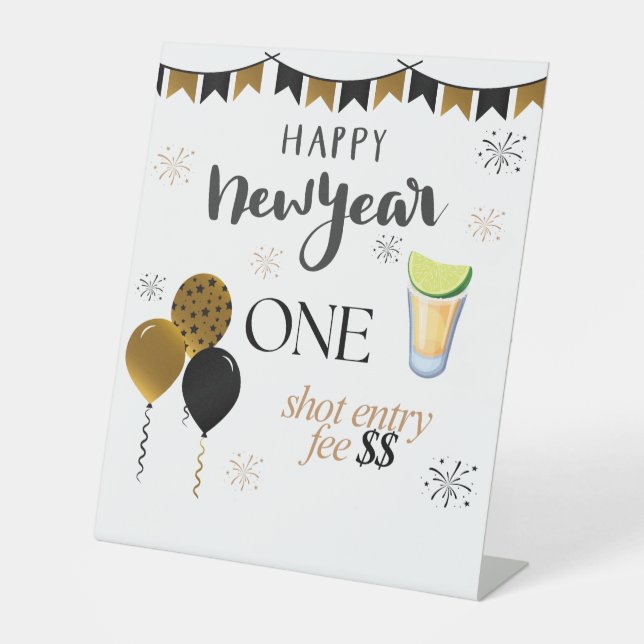 New Year One Shot Entry Fee Party Sign (Front)