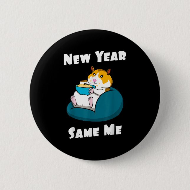 New Year Resolution New Year Same Me Funny Cute Fa 2 Inch Round Button (Front)