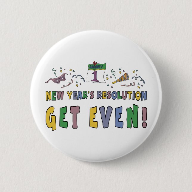 New Year Resolutions Funny Gift 2 Inch Round Button (Front)