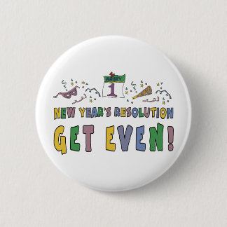 New Year Resolutions Funny Gift 2 Inch Round Button
